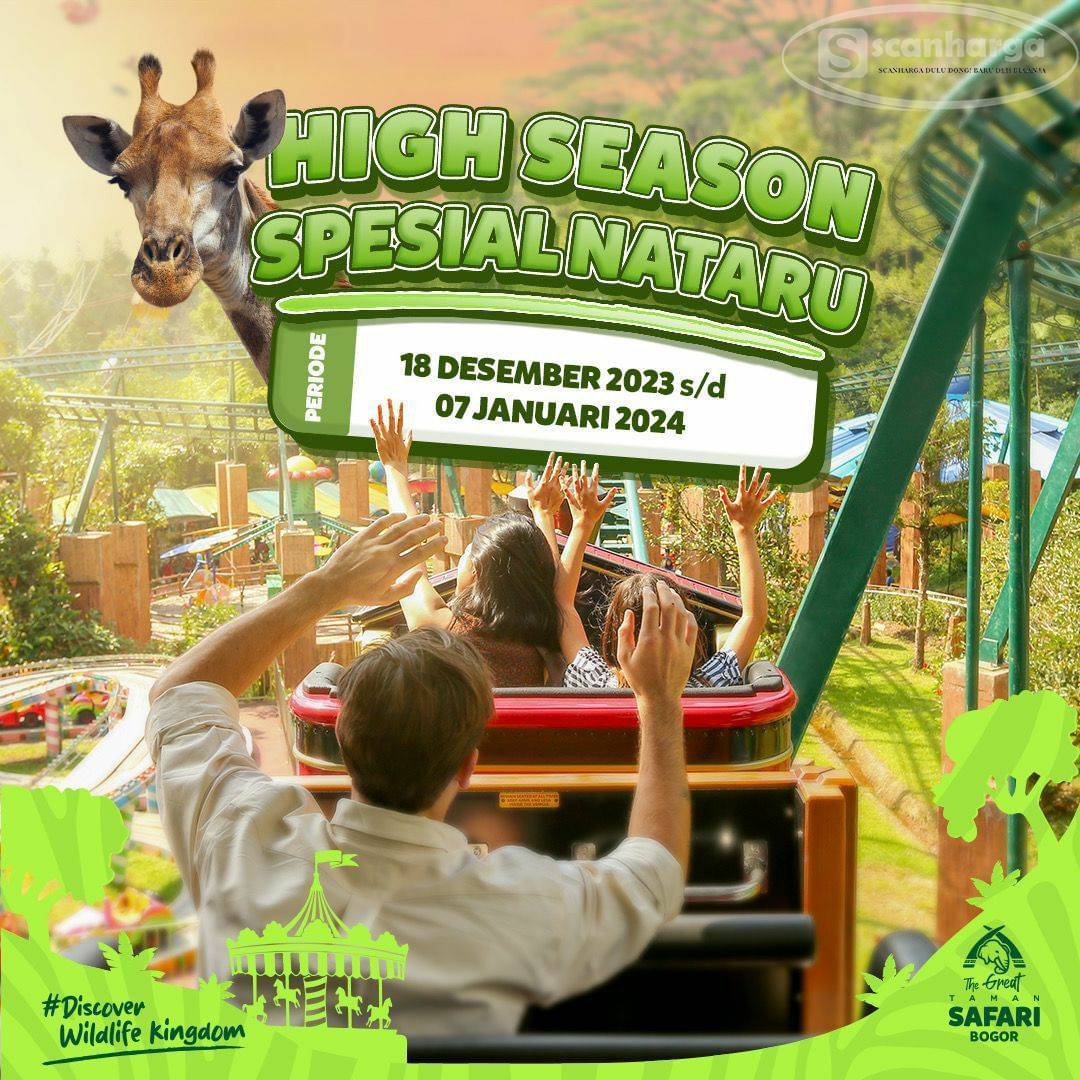 Promo TAMAN SAFARI Hight Season Spesial NATARU – Harga Tiket Natal Tahun Baru 2024